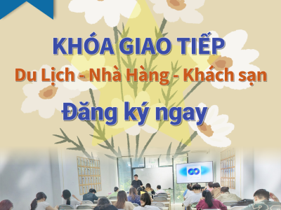 GIAO TIẾP CHUYÊN NGÀNH (NHÀ HÀNG-DU LỊCH-KHÁCH SẠN) 100% GIÁO VIÊN HÀN QUỐC