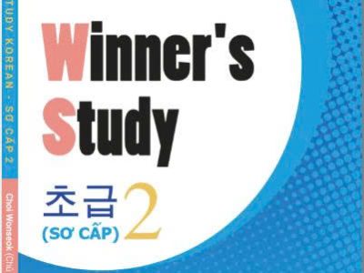 SƠ CẤP 2 – WINNER’S STUDY (Từ vựng + ngữ pháp)